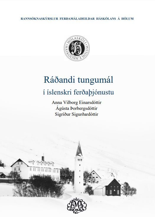 Ráðandi tungumál í íslenskri ferðaþjónustu